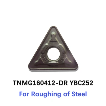 10шт ZCC Триъгълна поставяне TNMG160412-DR YBC252 Твердосплавная струговане плоча TNMG 160412 За груба обработка на стомана Радиус 1,2 1